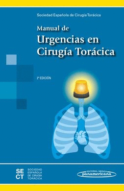 MANUAL DE URGENICAS EN CIRUGIA TORAXICA 2°ED.