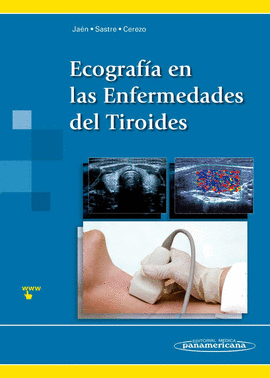 ECOGRAFIA EN LAS ENFERMEDADES DEL TIROIDES. INCLUYE SITIO WEB