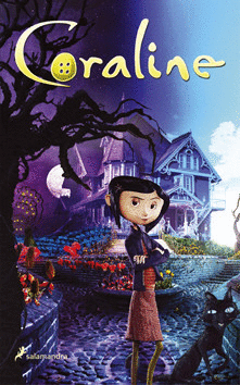 CORALINE Y LA PUERTA SECRETA (NUEVA EDICIÓN)