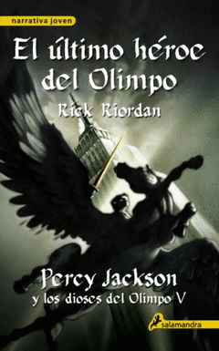 EL ULTIMO HEROE DEL OLIMPO PERCY JACKSON Y LOS DIOSES DEL OLIMPO V