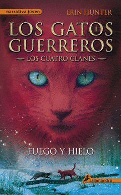 FUEGO Y HIELO 2 ( LOS CUATRO CLANES)