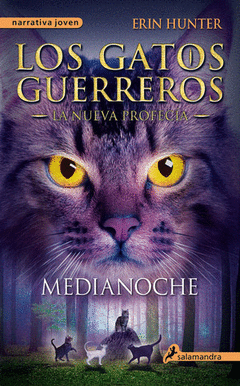 LOS GATOS GUERREROS 1 LA NUEVA PROFECIA
