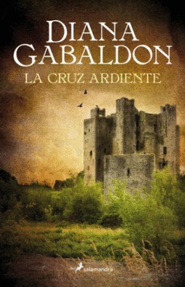 LA CRUZ ARDIENTE (OUTLANDER)