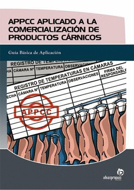 APPCC APLICADO A LA COMERC. DE PRODUC. CARNICOS