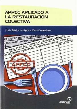 APPCC APLICADO A LA RESTAURACION COLECTIVA