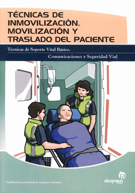 TECNICAS DE INMOBILIZACION, MOVILIZACION TRASLADO DEL PACIENTE