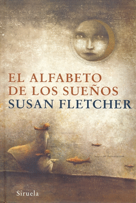 EL ALFABETO DE LOS SUEÑOS