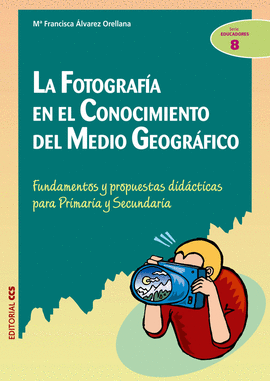 FOTOGRAFIA EN EL CONOCIMIENTO DEL MEDIO