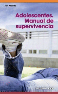 ADOLESCENTES: MANUAL DE SUPERVIVIENCIA