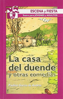 LA CASA DEL DUENDE Y OTRAS COMEDIAS