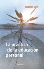LA PRACTICA DE LA EDUCACION PERSONAL
