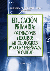 EDUCACION PRIMARIA ORIENTACIONES Y RECURSOS METODOLOGICOS