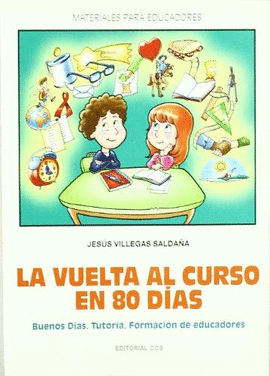 LA VUELTA AL CURSO EN OCHENTA DÍAS