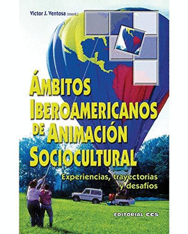 AMBITOS IBEROAMERICANOS DE ANIMACION SOCIOCULTURAL
