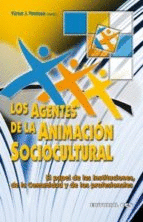 AGENTES DE LA ANIMACION SOCIOCULTURAL, LOS