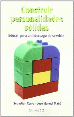 CONSTRUIR PERSONALIDADES SOLIDAS