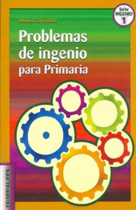 PROBLEMAS DE INGENIO PARA PRIMARIA