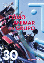COMO ANIMAR UN GRUPO