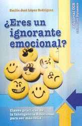 ERES UN IGNORANTE EMOCIONAL