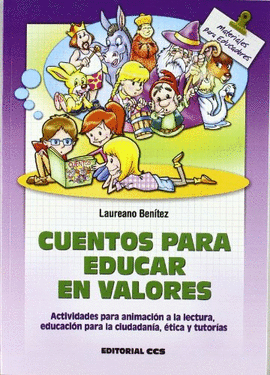 CUENTOS PARA EDUCAR EN VALORES