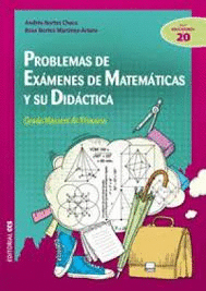 PROBLEMAS DE EXAMENES DE MATEMATICAS Y SU DIDACTICA