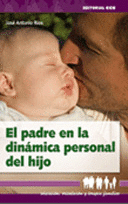 EL PADRE EN LA DINÁMICA PERSONAL DEL HIJO