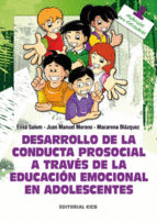 DESARROLLO DE LA CONDUCTA PROSOCIAL A TRAVES DE LA EDUCACION EMOC IONAL EN ADOLESCENCIA