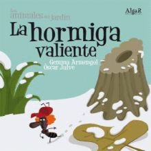 LA HORMIGA VALIENTE  (LETRA IMPRENTA)