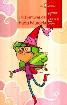 LAS AVENTURAS DEL HADA MARCELA