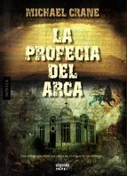 LA PROFECIA DEL ARCA