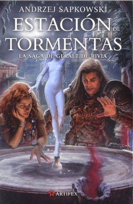 ESTACIÓN DE TORMENTAS (SAGA DE GERALT DE RIVIA 8)