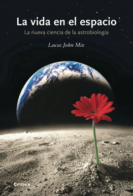 LA VIDA EN EL ESPACIO