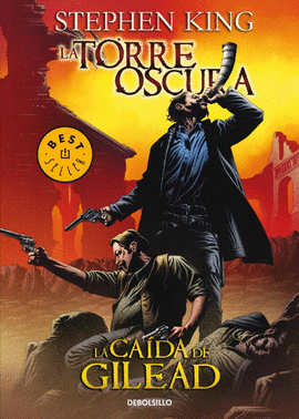 CAIDA DE GILEAD (LA TORRE OSCURA 4)