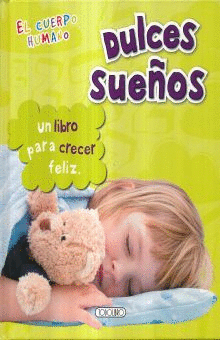 CUERPO HUMANO DULCES SUEÑOS