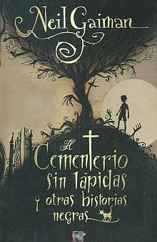 EL CEMENTERIO SIN LAPIDAS Y OTRAS HISTORIAS NEGRAS OFERTA