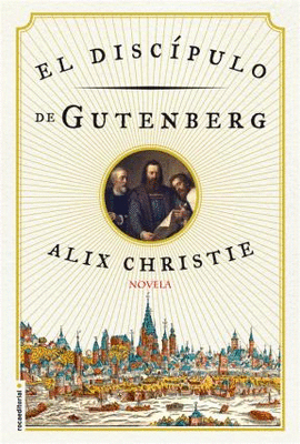 EL DISCIPULO DE GUTENBERG