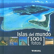ISLAS DEL MUNDO 1001 FOTOS