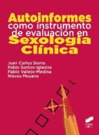 AUTOINFORMES COMO INSTRUMENTO DE EVALUACION ENSEXOLOGIA CLINICA