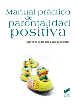 MANUAL PRÁCTICO DE PARENTALIDAD POSITIVA