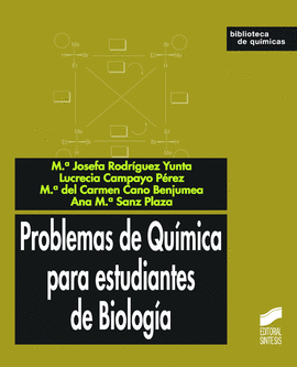 PROBLEMAS DE QUÍMICA PARA ESTUDIANTES DE BIOLOGÍA