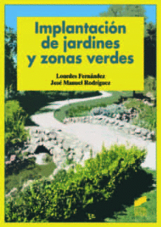 IMPLANTACION DE JARDINES Y ZONAS VERDES