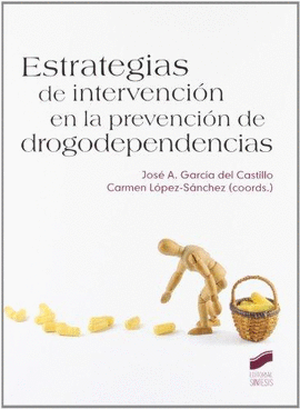 ESTRATEGIAS DE INTERVENCION EN LA PREVENCION DE DROGODEPENDENCIAS