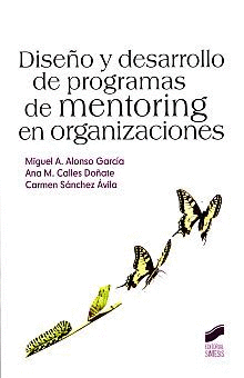 DISEÑO Y DESARROLLO DE PROGRAMAS DE MENTORING EN ORGANIZACIONES