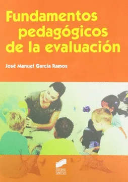 FUNDAMENTOS PEDAGOGICOS DE LA EVALUACION