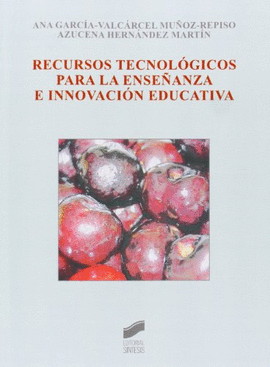 RECURSOS TECNOLOGICOS PARA LA ENSEÑANZA E INNOVACION EDUCATIVA