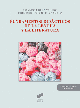 FUNDAMENTOS DIDACTICOS DE LA LENGUA Y LA LITERATURA