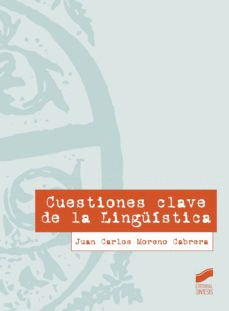 CUESTIONES CLAVE DE LA LINGUISTICA