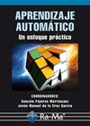 APRENDIZAJE AUTOMATICA UN ENFOQUE PRACTICO