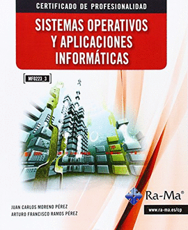 SISTEMAS OPERATIVOS Y APLICACIONES INFORMATICAS
