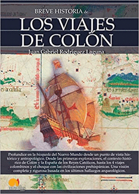 BREVE HISTORIA DE... LOS VIAJES DE COLÓN